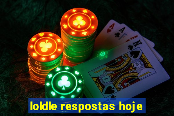 loldle respostas hoje